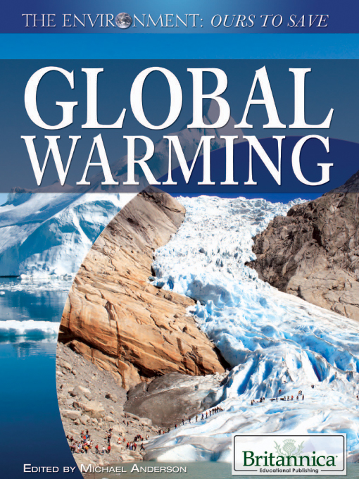 Title details for Global Warming by Britannica Educational Publishing - Available
